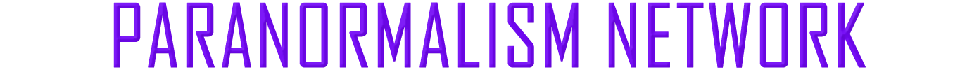 PARANORMALISM NETWORK